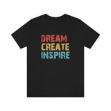 Dream, Create Inspire