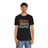 Dream, Create Inspire